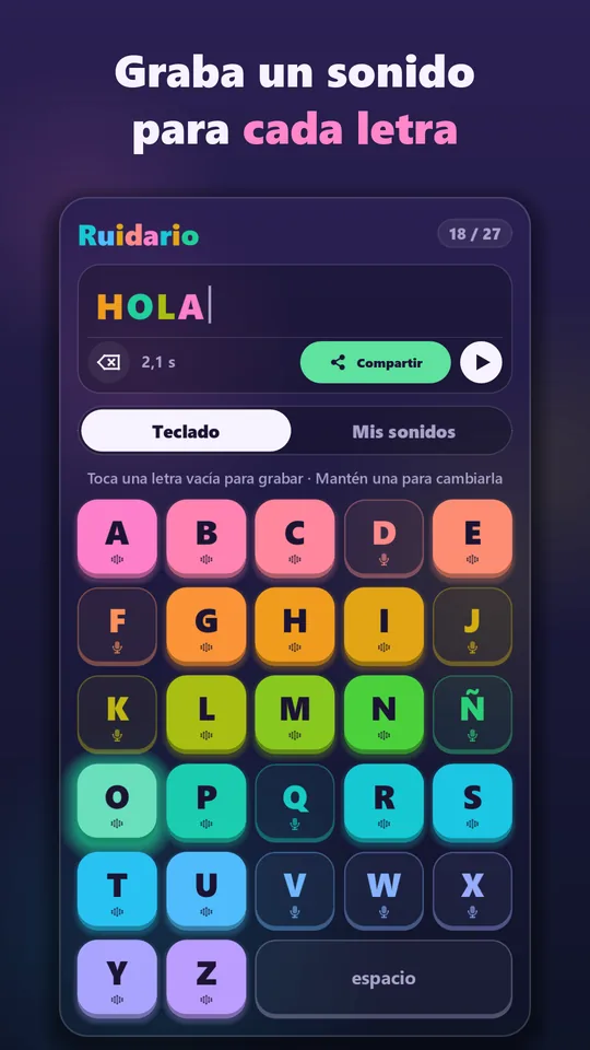 Ruidario: el teclado de la A a la Z, con la Ñ, y la palabra HOLA escrita con sonidos.